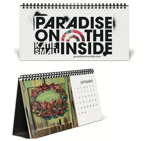 "Paradise on the Inside" Desk Calendar